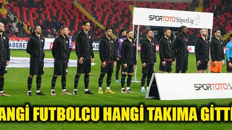 Transfer Haberleri: Hangi Yıldız Futbolcu Hangi Takıma Gitti?